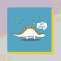 Stegosaurus Birthday Card, thumbnail 2 of 2