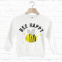 Bee Happy Children's Slogan Sweatshirt, thumbnail 3 of 4