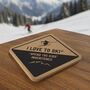 Square Cork Coaster 'I Love To Ski, Spend The Kids’ Inheritance' | Homeware | Tableware | Ski | Skiing Accessory | Mountains, thumbnail 1 of 3