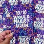 Colourful '10/10 Would Marry Again' Anniversary Card, thumbnail 4 of 6