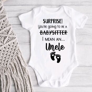 Surprise! You’re Going To Be A Babysitter Baby Vest, 3 of 4