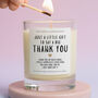 Little Gift To Say A Big Thank You Candle, thumbnail 1 of 6