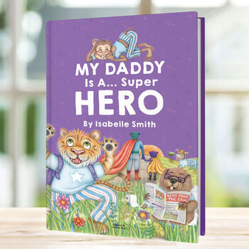 Personalised Daddy Hero Book 'My Daddy Is A… Superhero', 9 of 10