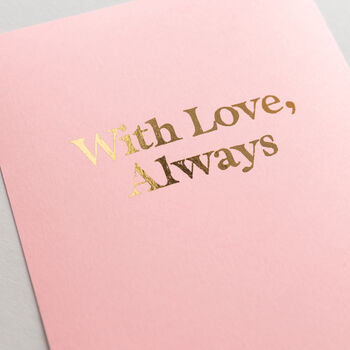 With Love, Always… Personalised Typography Print, 4 of 7