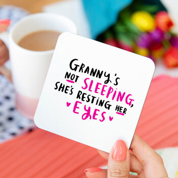 'Grandma's Not Sleeping She's Resting Her Eyes' Card, 8 of 12