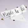 Contemporary Bride To Be And Hen Party Sashes, thumbnail 2 of 10