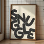 Snuggle Typography Wall Art Print | Cosy Autumn Decor, thumbnail 3 of 6
