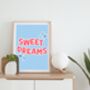 Sweet Dreams Home/Bedroom Print, thumbnail 4 of 4
