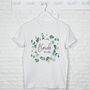 Bride To Be Eucalyptus Wreath T Shirt, thumbnail 1 of 3