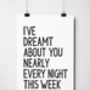 I've Dreamt About You Print, thumbnail 7 of 9