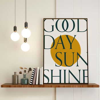 Good Day Sunshine Textured Sun Typography Print, 2 of 8