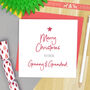 Granny And Grandad Christmas Card, thumbnail 2 of 3