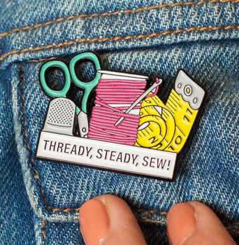'Thready, Steady, Sew!' Enamel Pin Badge, 2 of 4