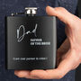 Personalised Father Of The Bride Wedding Hip Flask, thumbnail 1 of 5
