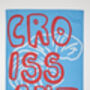 Croissant Tea Towel, thumbnail 3 of 3