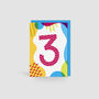 Age Three Colourful Pattern Kids Birthday Card, thumbnail 2 of 3