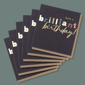 Have A Brilliant Birthday Card, 4 of 5
