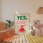 Yes Chef Kitchen Print, thumbnail 2 of 3