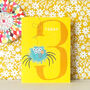Mini Smiley Spider 3rd Birthday Card, thumbnail 4 of 5