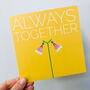 'Always Together' Modern Florals Greetings Card, thumbnail 4 of 7
