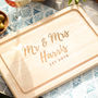 Personalised Mr And Mrs Chopping Board Wedding Gift, thumbnail 2 of 8