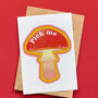 'Pick Me' Mushroom Valentine Card, thumbnail 1 of 2