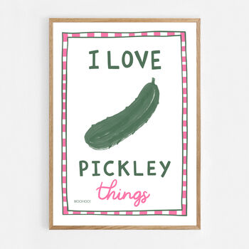 I Love Pickley Things Print, 4 of 7