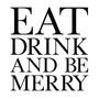 'Eat Drink & Be Merry' Wall Sticker, thumbnail 3 of 4