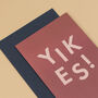 'Yikes' Funny New Baby, Sorry And Get Well Card, thumbnail 3 of 4