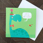 Happy Birthday Brontosaurus Card, thumbnail 1 of 5