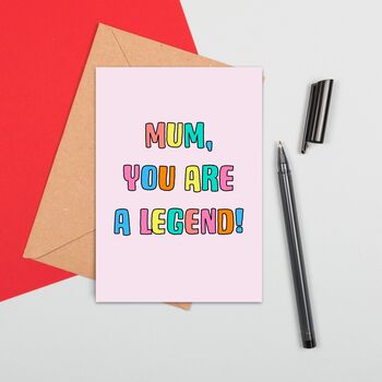 Large Size Mum You're A Legend Card, 2 of 2