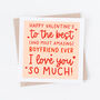 Best Boyfriend Ever Cute Valentine's Day Card, thumbnail 1 of 2