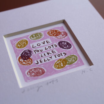 Love You Lot's Like Jelly Tots, 5 of 7