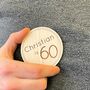 Personalised Wooden Birthday Badge, thumbnail 5 of 6