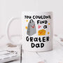 Personalised Mug 'You Couldn't Find A Grater Dad', thumbnail 1 of 3