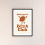 Welcome To Book Club A3 Print, thumbnail 1 of 4