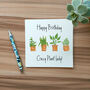 Crazy Plant Lady Birthday Card, thumbnail 1 of 4