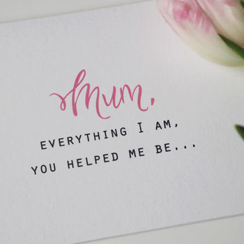 Everything I Am Mother's Day Card, 2 of 5