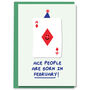Ace People Born In February Birthday Card, thumbnail 1 of 2