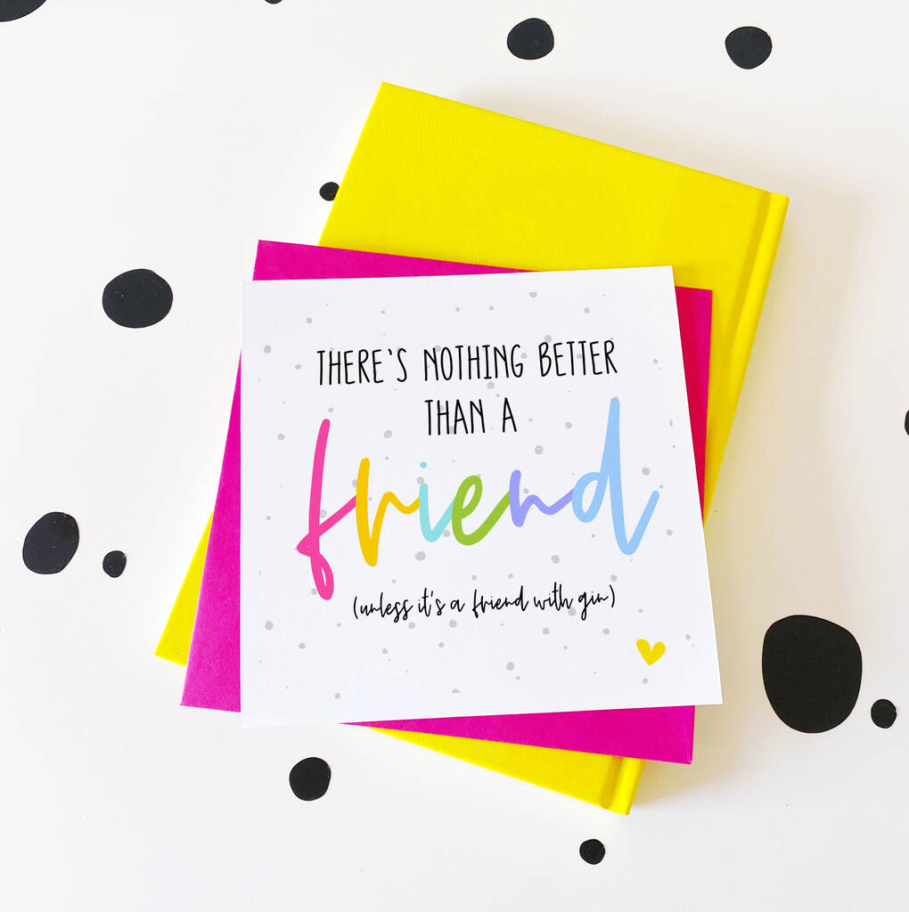 Funny Friends And Gin Greeting Card