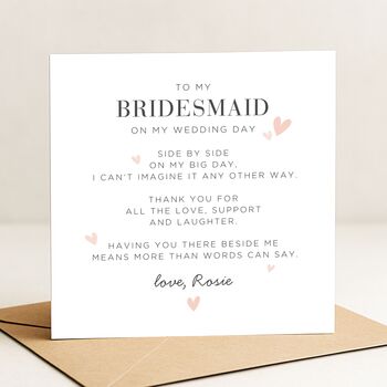 For My Bridesmaid On My Wedding Day Card From Bride, 2 of 8