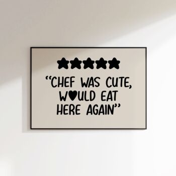Chef Was Cute Landscape Print, 2 of 3