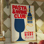 Pasta And Wine Poster, thumbnail 1 of 9