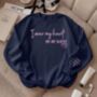 Personalised I Wear My Heart On My Sleeve Unisex Sweatshirt With Names On Sleeve, thumbnail 6 of 12