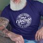 Personalised Vintage 21st 30th 40th 50th 60th 70th Birthday Gift Tshirt For Him, thumbnail 2 of 2