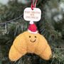 Personalised Felt Croissant Christmas Decoration, thumbnail 1 of 3