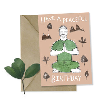 'Have A Peaceful Birthday' Greetings Card, 2 of 2