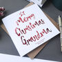 Personalised Christmas Card | Special Grandma | Gran, thumbnail 3 of 4