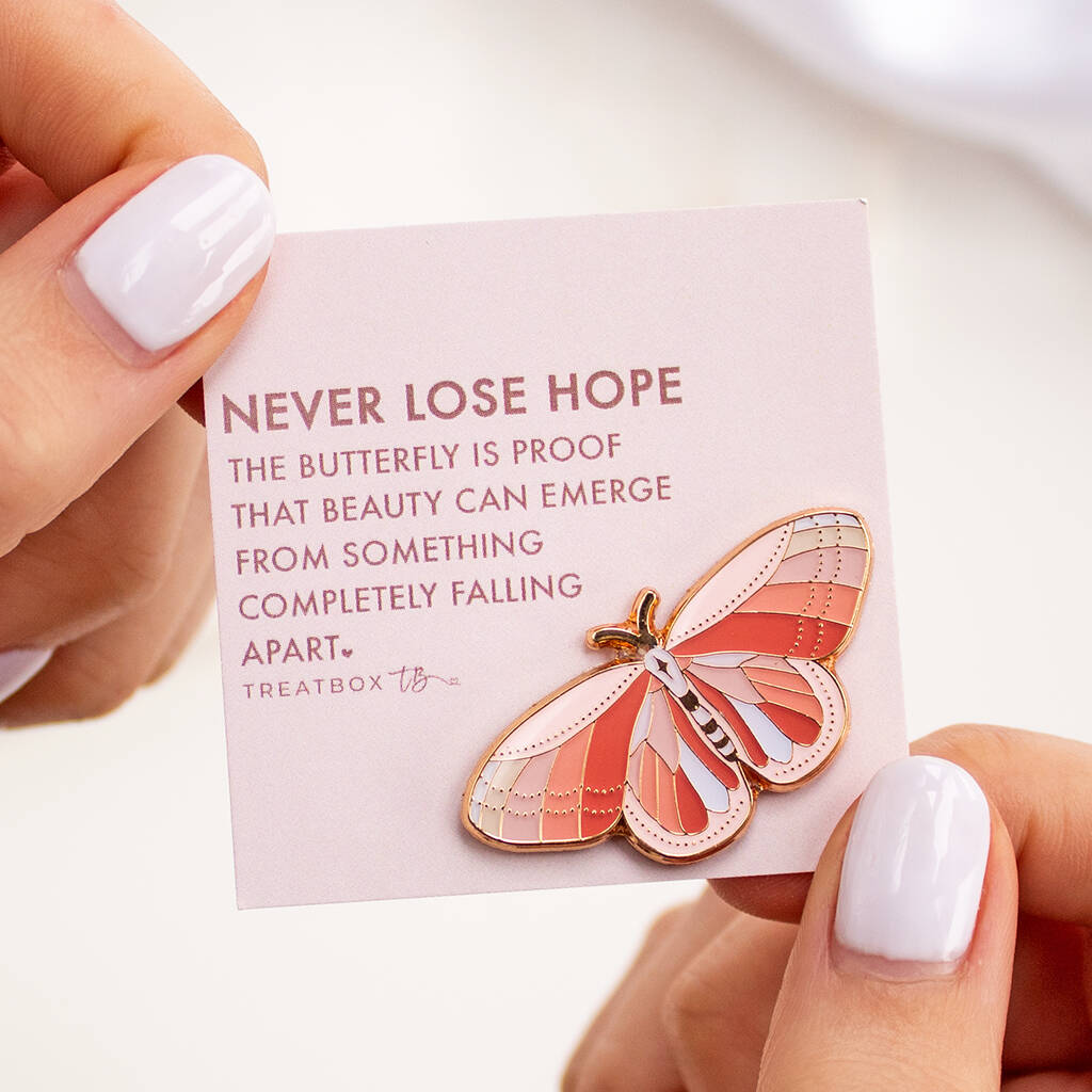Never Lose Hope Butterfly Enamel Pin Badge