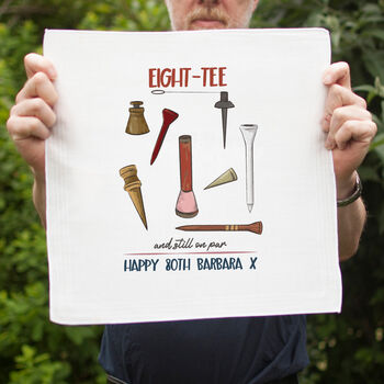 80th Birthday Golf Handkerchief Pair– Personalised “Eight Tee And Still On Par” Gift, 4 of 6